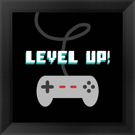 Framed Level Up! Print