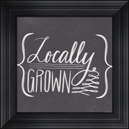 Framed Locally Grown Print