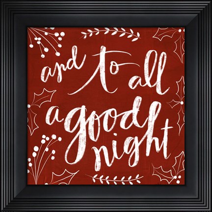 Framed To All a Good Night Print