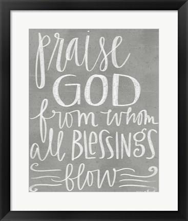 Framed Praise God Print