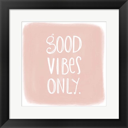 Framed Good Vibes Print