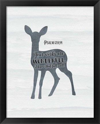 Framed Psalm 139-14 Print