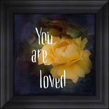 Framed You Are Loved Print