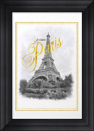 Framed Je T&#39;aime Paris Print