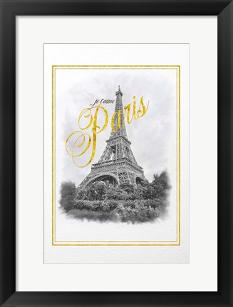 Framed Je T&#39;aime Paris Print