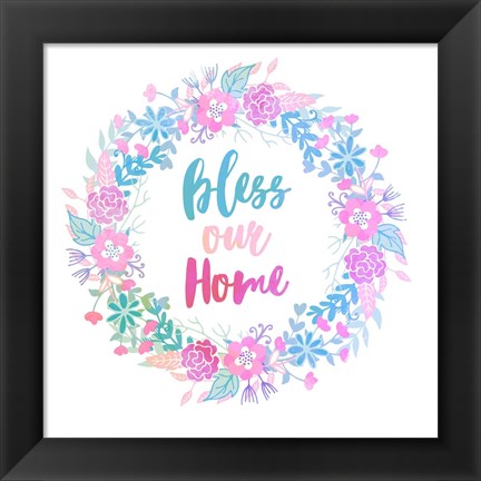 Framed Bless Our Home -Pastel Print