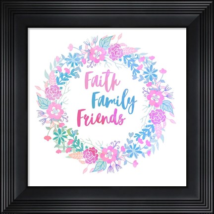Framed Faith, Family, Friends-Pastel Print