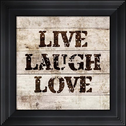 Framed Live Laugh Love In Wood Print