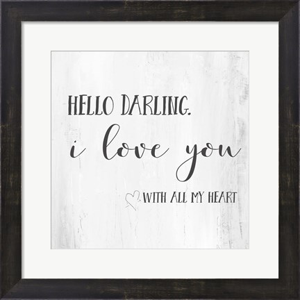 Framed Hello, Darling Print
