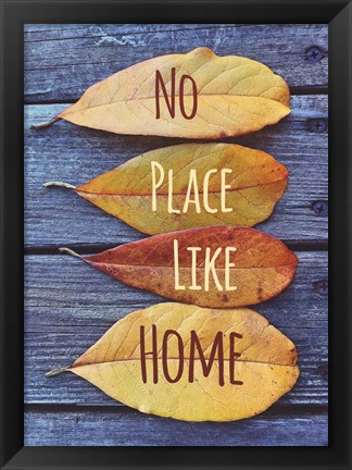 Framed No Place Like Home Leaves Print