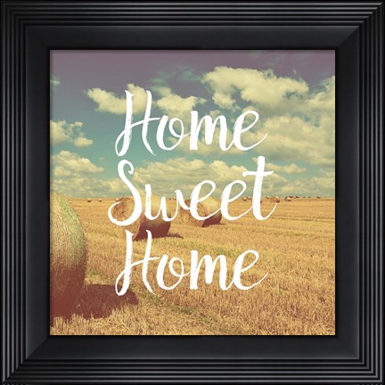 Framed Home Sweet Home Bales of Hay Print