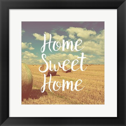 Framed Home Sweet Home Bales of Hay Print