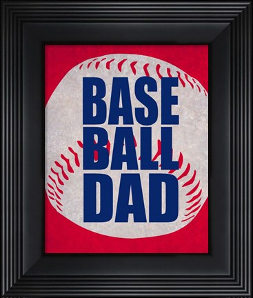 Framed Baseball Dad In Red Print
