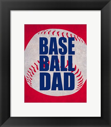 Framed Baseball Dad In Red Print