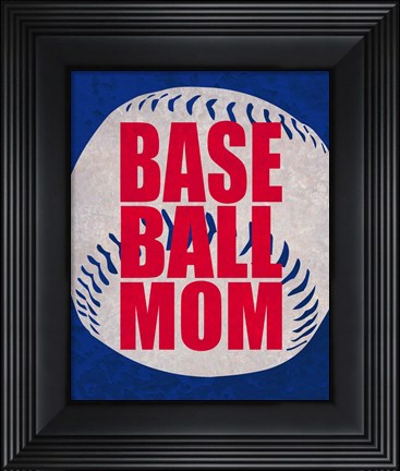 Framed Baseball Mom In Blue Print