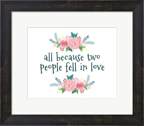 Framed All Because-Floral Print
