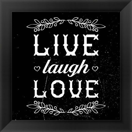 Framed Live Laugh Love-Black Print