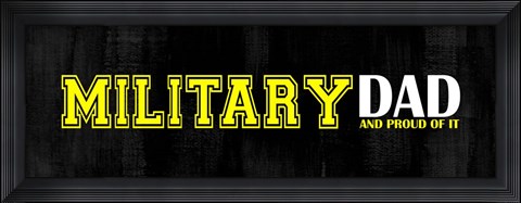 Framed Proud Military Dad Print