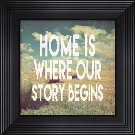 Framed Home is Where Our Story Begins Bales of Hay Print