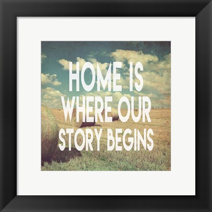 Framed Home is Where Our Story Begins Bales of Hay Print