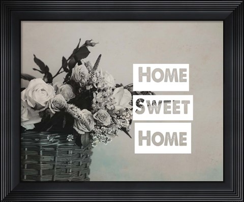 Framed Home Sweet Home Flower Basket Black and White Print