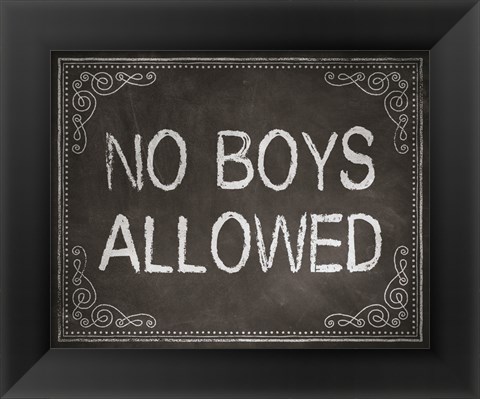 Framed No Boys Allowed Chalkboard Background Print