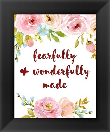 Framed Fearfully &amp; Wonderfully Made Print