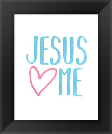 Framed Jesus Loves Me Print