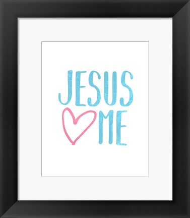 Framed Jesus Loves Me Print