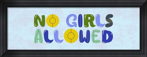 Framed No Girls Allowed Sign-Retro Print