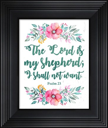 Framed Lord Is My Shepherd-Floral Print