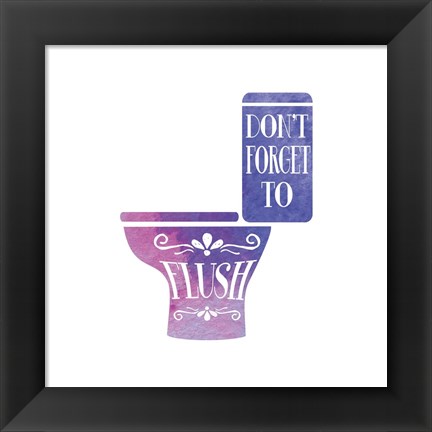 Framed Don&#39;t Forget to Flush Watercolor Silhouette Print