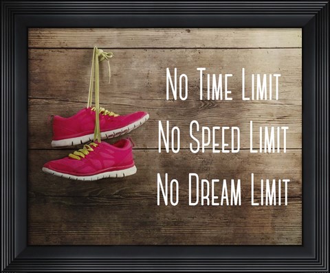Framed No Time Limit No Speed Limit No Dream Limit Pink Shoes Print