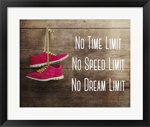 Framed No Time Limit No Speed Limit No Dream Limit Pink Shoes Print