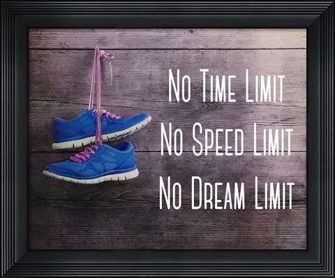 Framed No Time Limit No Speed Limit No Dream Limit Blue Shoes Print