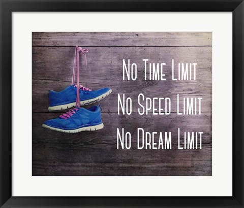 Framed No Time Limit No Speed Limit No Dream Limit Blue Shoes Print