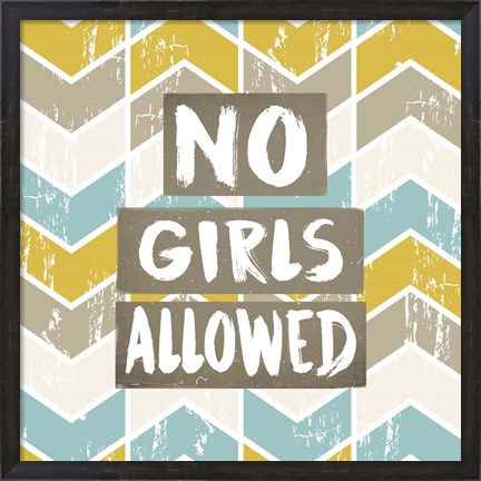Framed No Girls Allowed Chevron Pattern Yellow Print