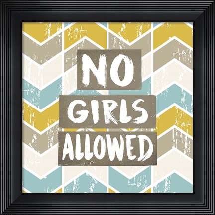 Framed No Girls Allowed Chevron Pattern Yellow Print