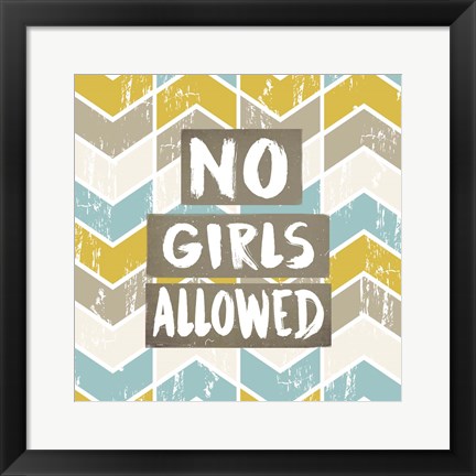 Framed No Girls Allowed Chevron Pattern Yellow Print