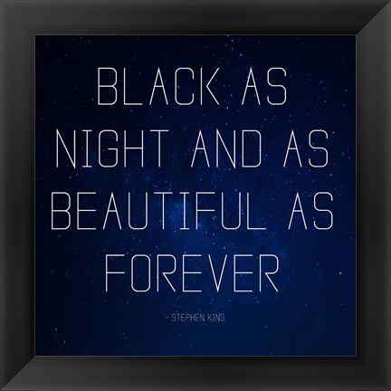 Framed Black as Night - Stephen King Quote Print