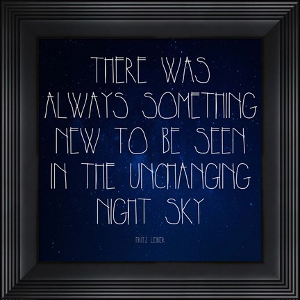 Framed Night Sky - Fritz Leiber Quote Print