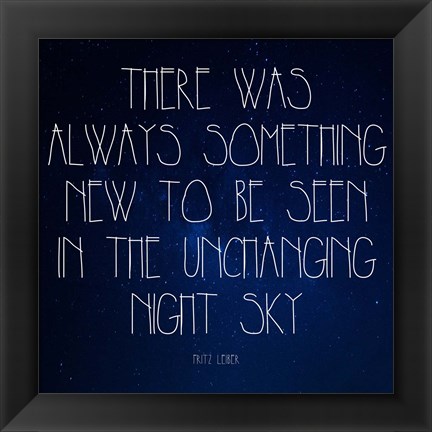 Framed Night Sky - Fritz Leiber Quote Print