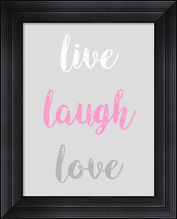 Framed Live Laugh Love - Gray with Pink Text Print