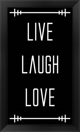 Framed Live Laugh Love - Black Print