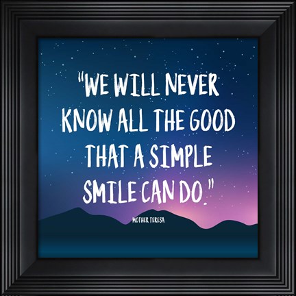 Framed Simple Smile - Mother Teresa Quote (Dusk) Print