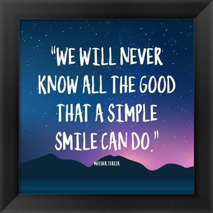 Framed Simple Smile - Mother Teresa Quote (Dusk) Print