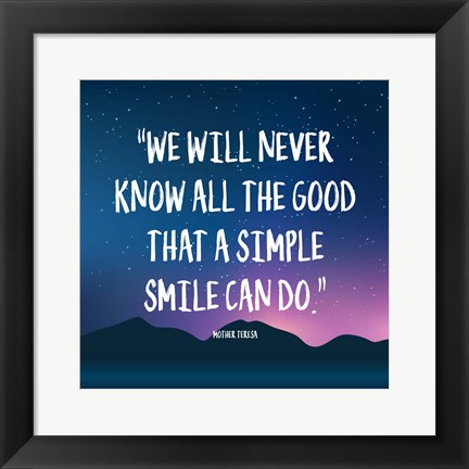 Framed Simple Smile - Mother Teresa Quote (Dusk) Print