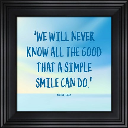 Framed Simple Smile - Mother Teresa Quote (Blue) Print