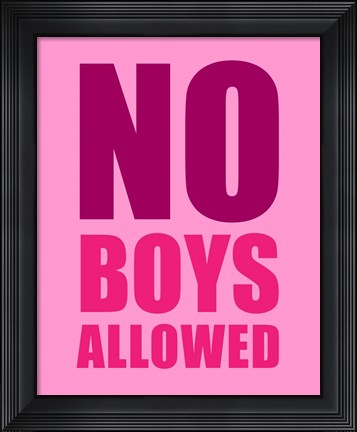 Framed No Boys Allowed - Pink Print