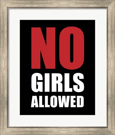 Framed No Girls Allowed - Black Print